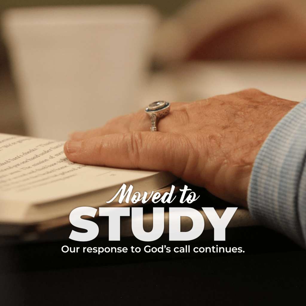 image of hand on open book with the text "Moved to Study Our response to God's call continues."